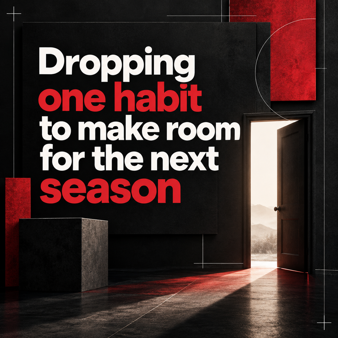 Dropping one habit to make room for the next season episode artwork